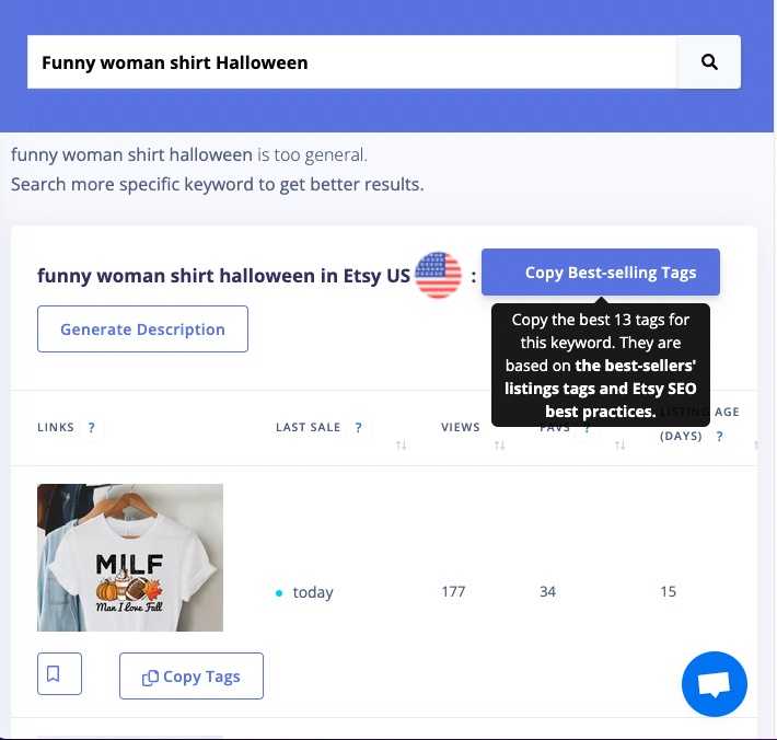 Click Copy Best-selling tags to select the best 13 tags for your Etsy listing. It is generated based on Etsy SEO best practices.